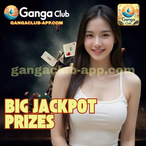 Ganga Club Big Jackpot Prizes